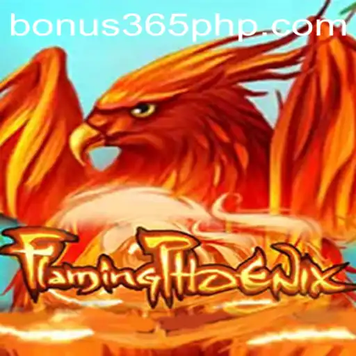 Unveiling the World of FlamingPhoenix: The Bonus365 Edition