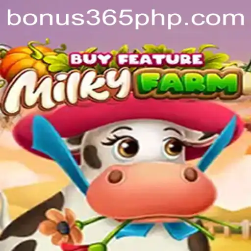 Discover the Thrills of MilkyFarmBuyFeature: Where Gaming Meets Bonus365 Opportunities
